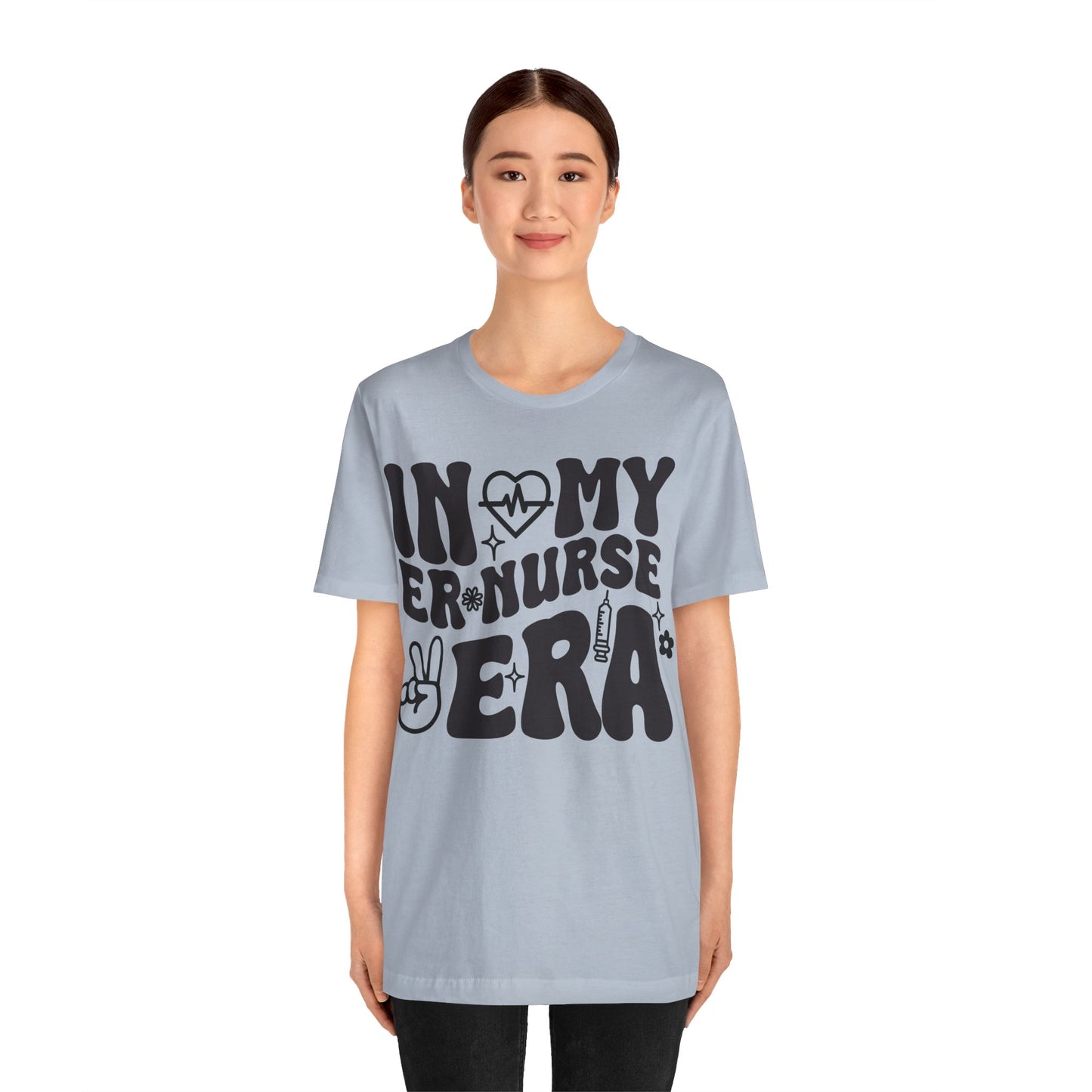 In My ER Nurse Era Unisex Jersey Short Sleeve Tee