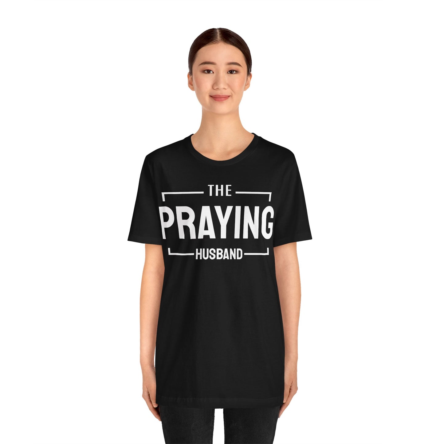 Praying Husband - Couples Collection Unisex Jersey Short Sleeve Tee