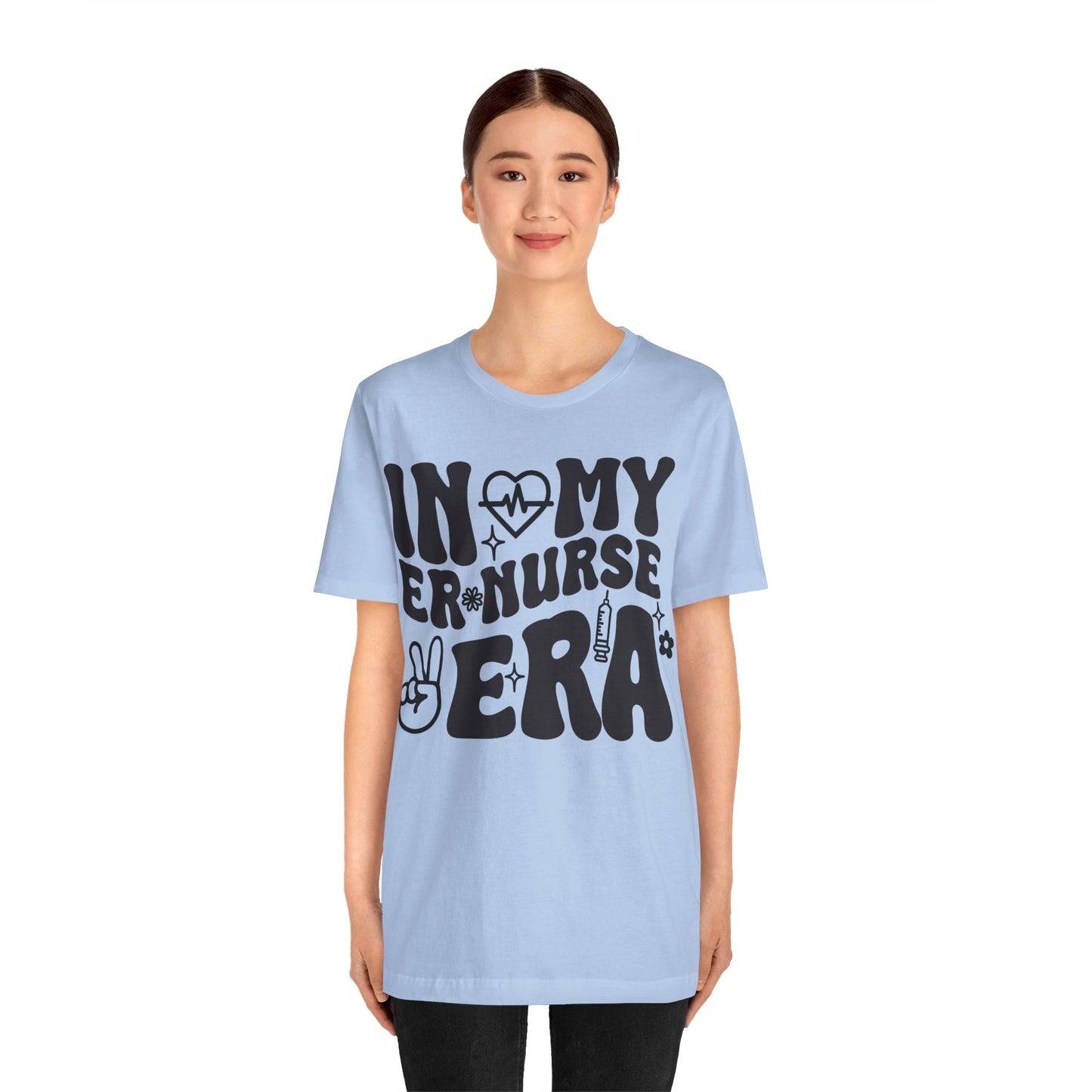 In My ER Nurse Era Unisex Jersey Short Sleeve Tee