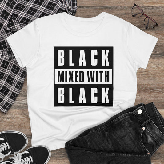 Black Mixed with Black Women's Midweight Cotton Tee