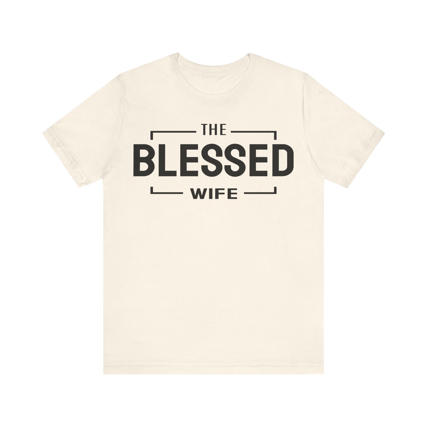 The Blessed Wife - Couples Collection Unisex Jersey Short Sleeve Tee