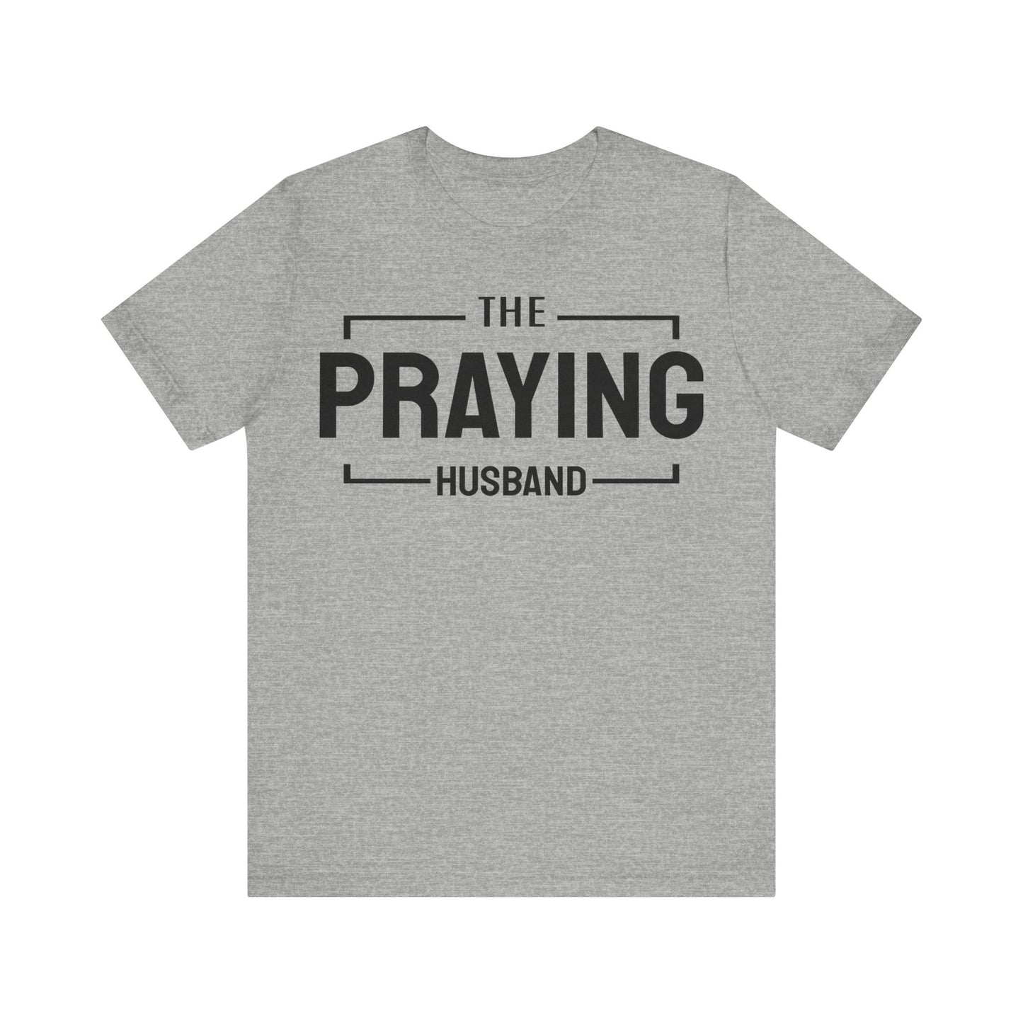 Praying Husband - Couples Collection Unisex Jersey Short Sleeve Tee