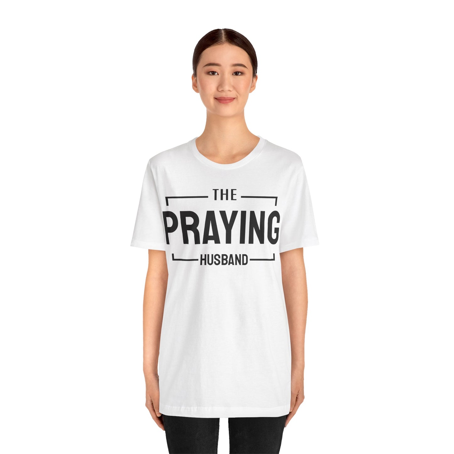 Praying Husband - Couples Collection Unisex Jersey Short Sleeve Tee