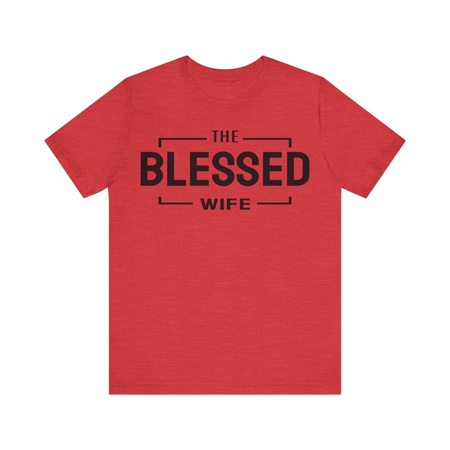 The Blessed Wife - Couples Collection Unisex Jersey Short Sleeve Tee