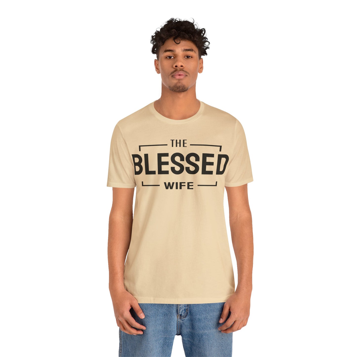 The Blessed Wife - Couples Collection Unisex Jersey Short Sleeve Tee