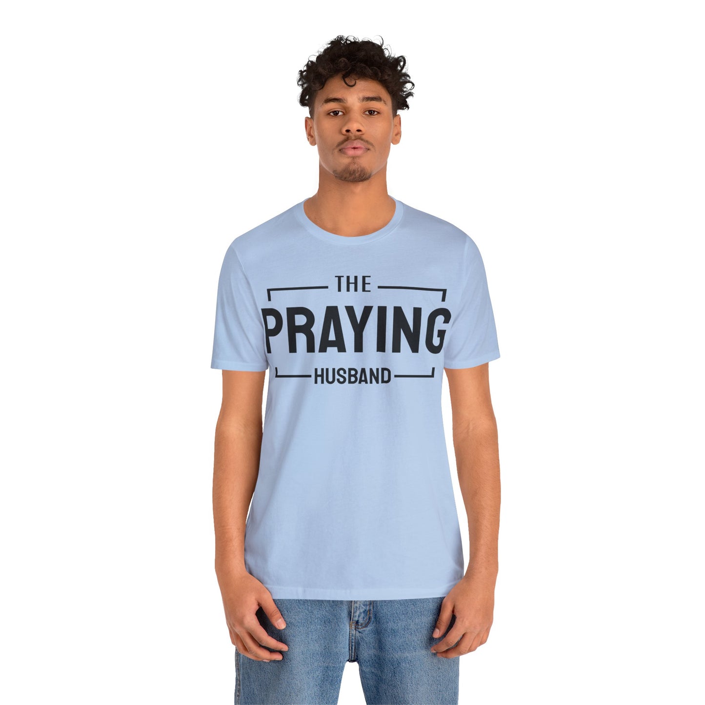 Praying Husband - Couples Collection Unisex Jersey Short Sleeve Tee