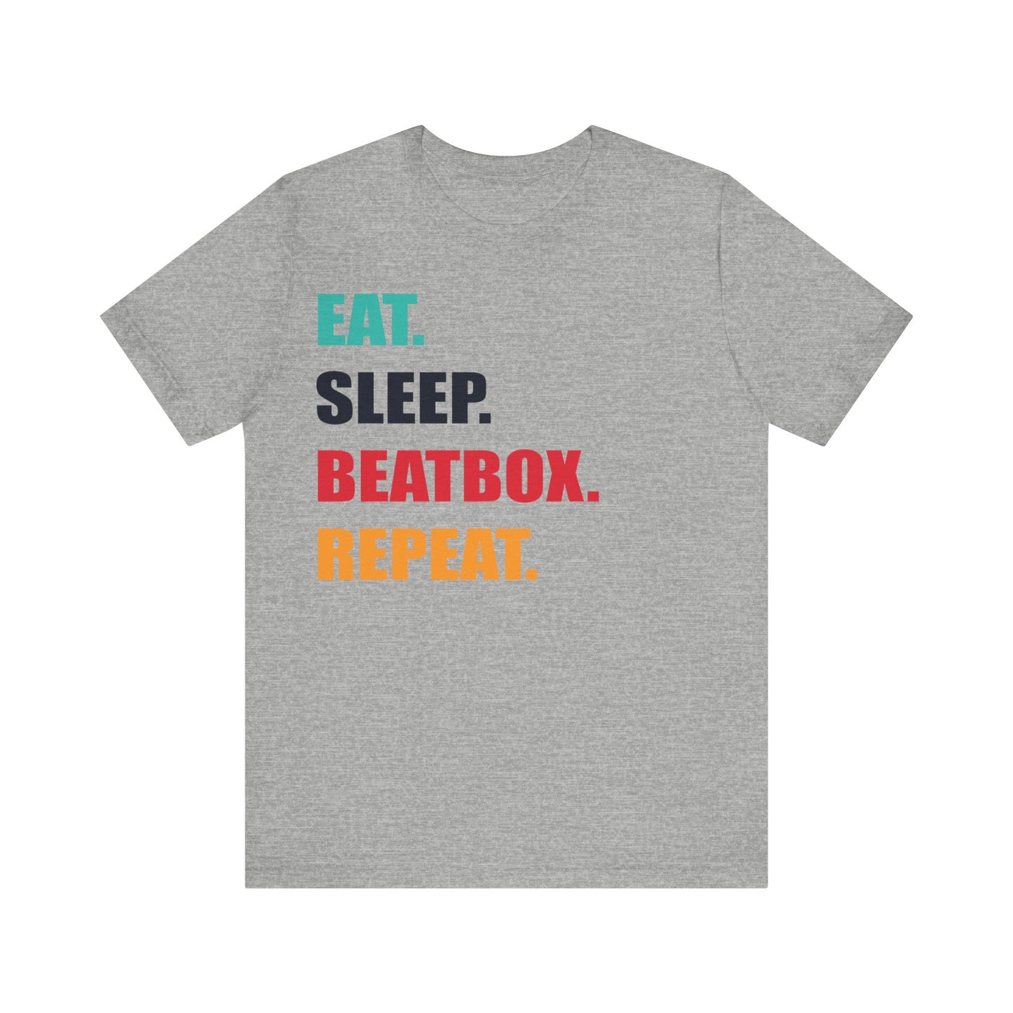 Eat Sleep Beat Box Repeat Tee