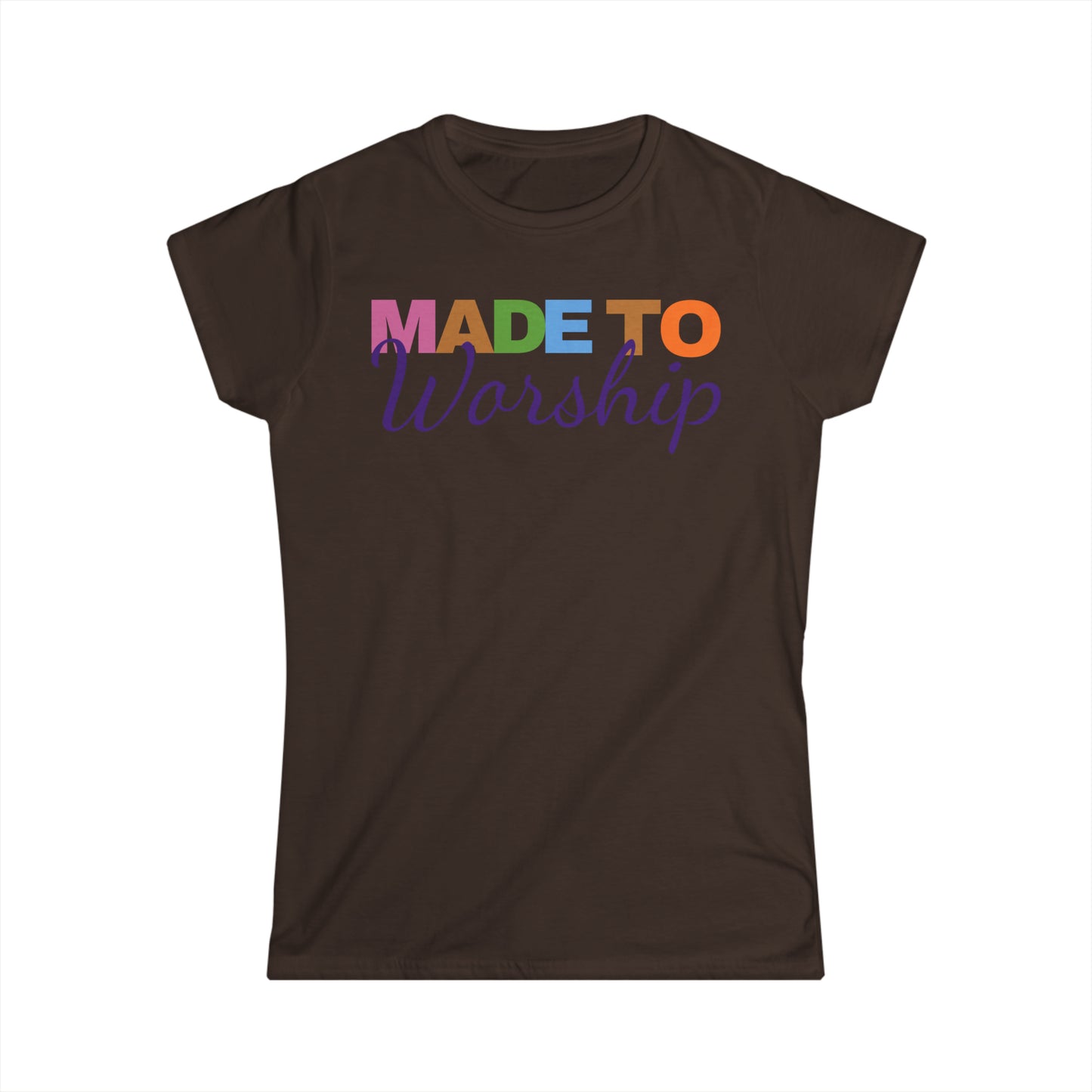 Made to Worship T-shirt