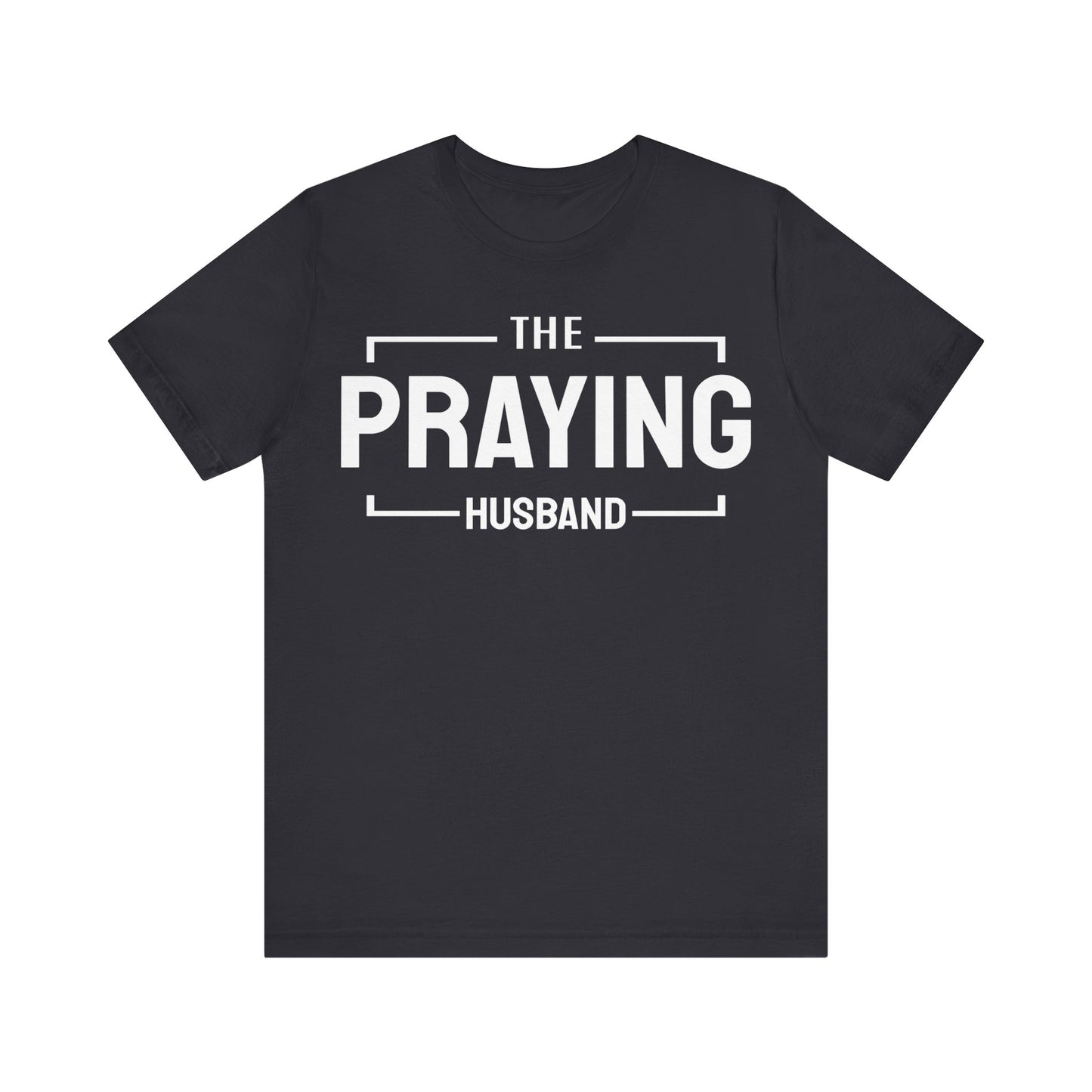 Praying Husband - Couples Collection Unisex Jersey Short Sleeve Tee