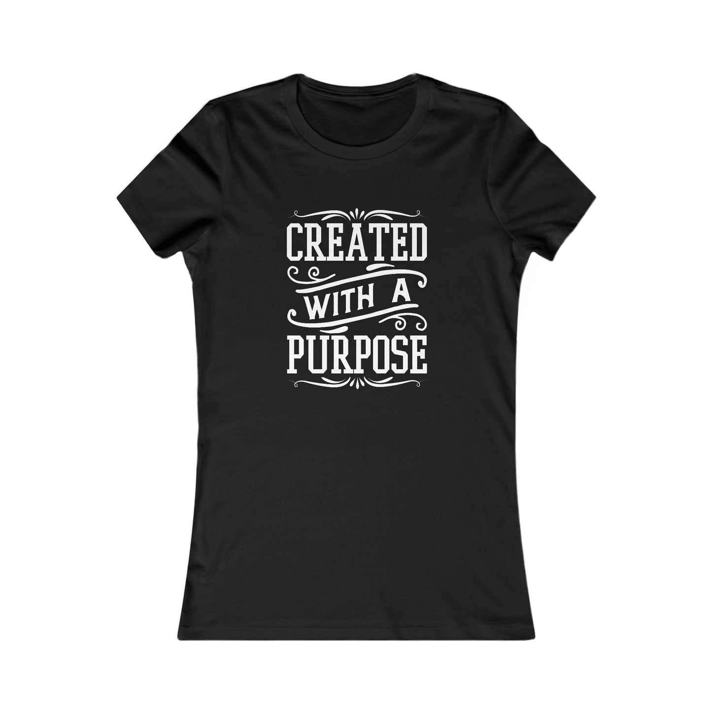 Created With a Purpose Women's Favorite Tee