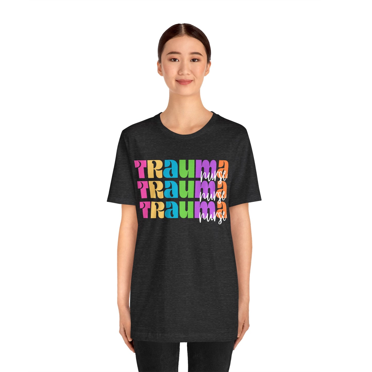 Trauma Nurse Unisex Jersey Short Sleeve Tee