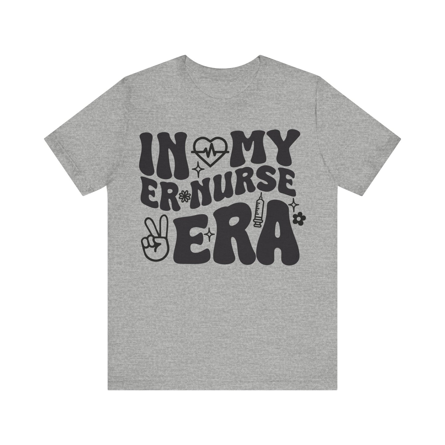 In My ER Nurse Era Unisex Jersey Short Sleeve Tee