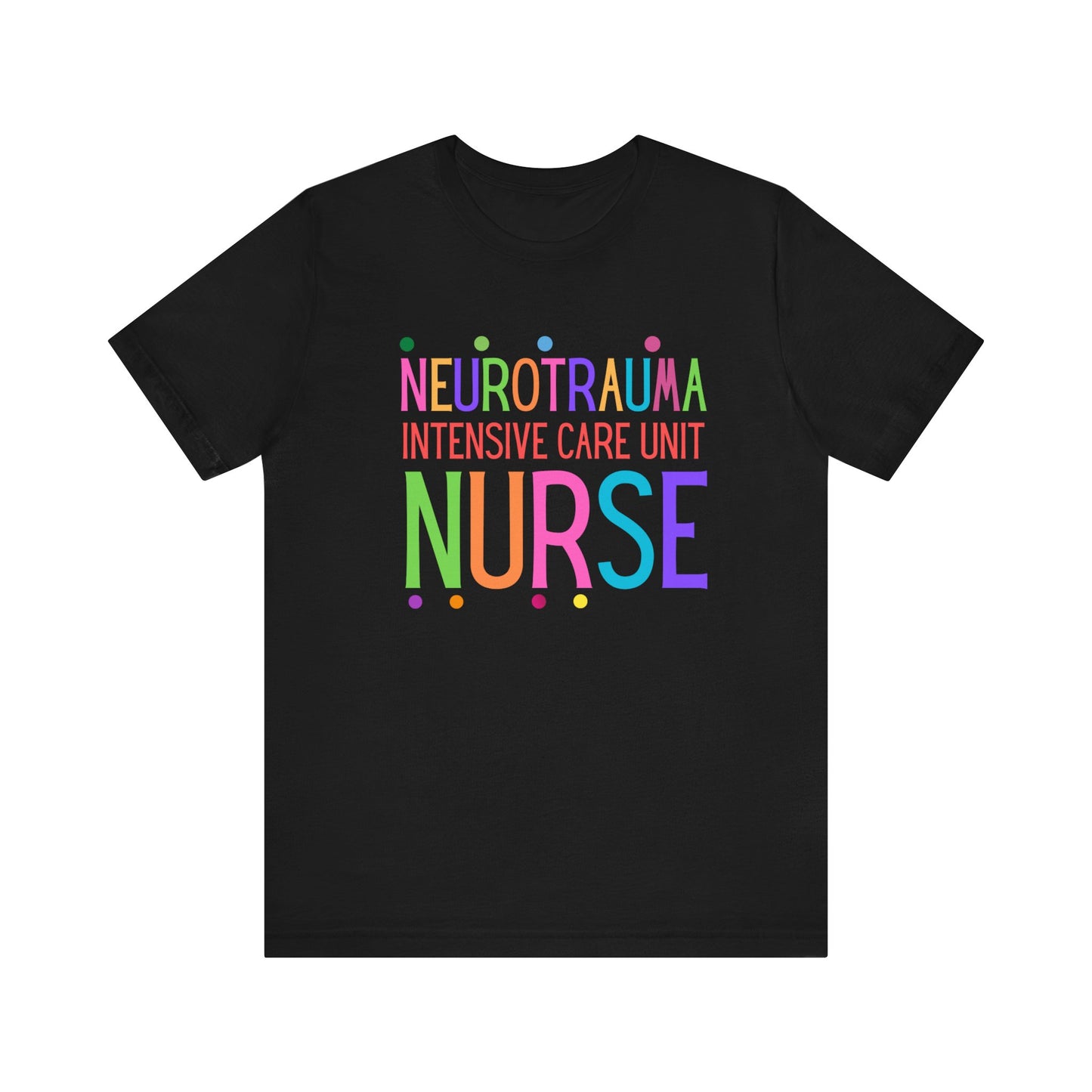 Neuro Trauma ICU Nurse Tshirt