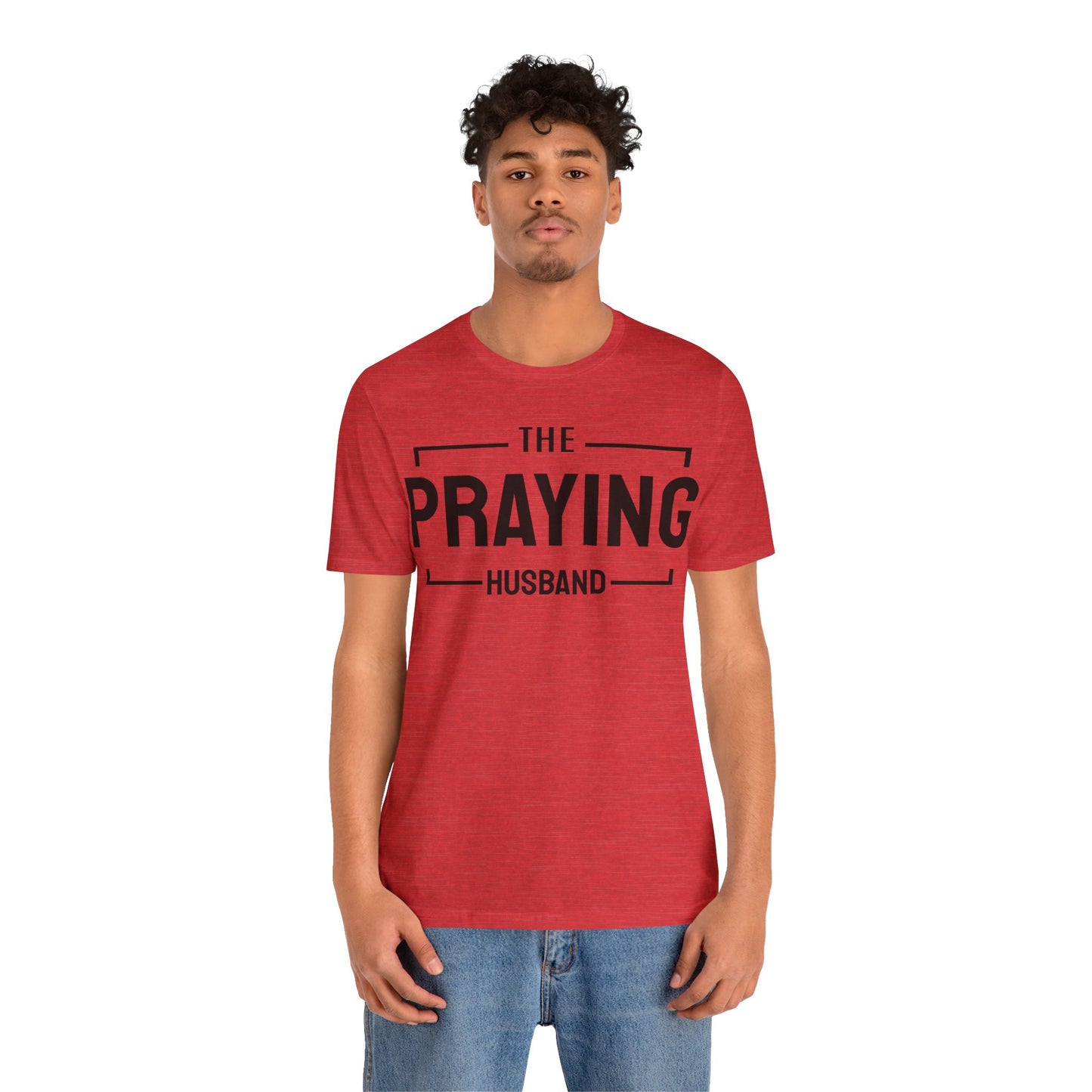 Praying Husband - Couples Collection Unisex Jersey Short Sleeve Tee