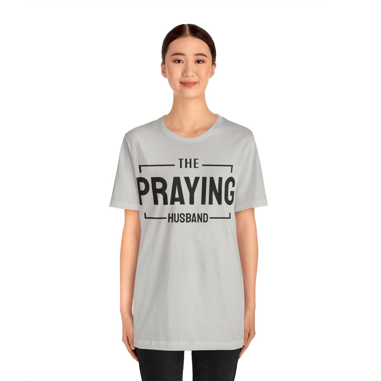 Praying Husband - Couples Collection Unisex Jersey Short Sleeve Tee