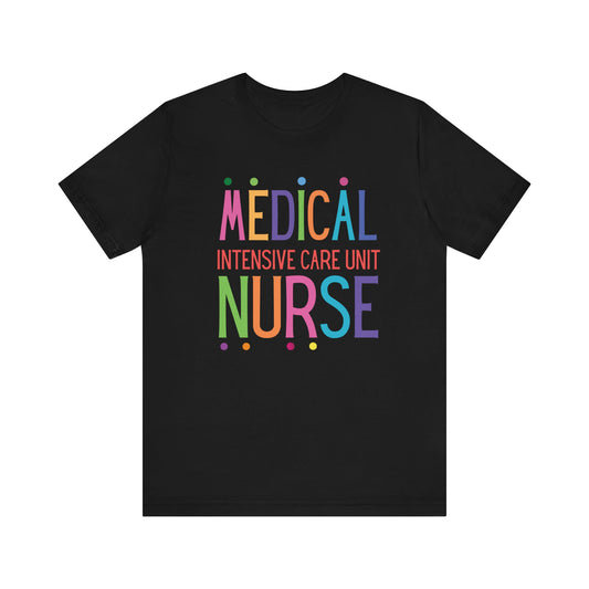 MICU Nurse Tshirt