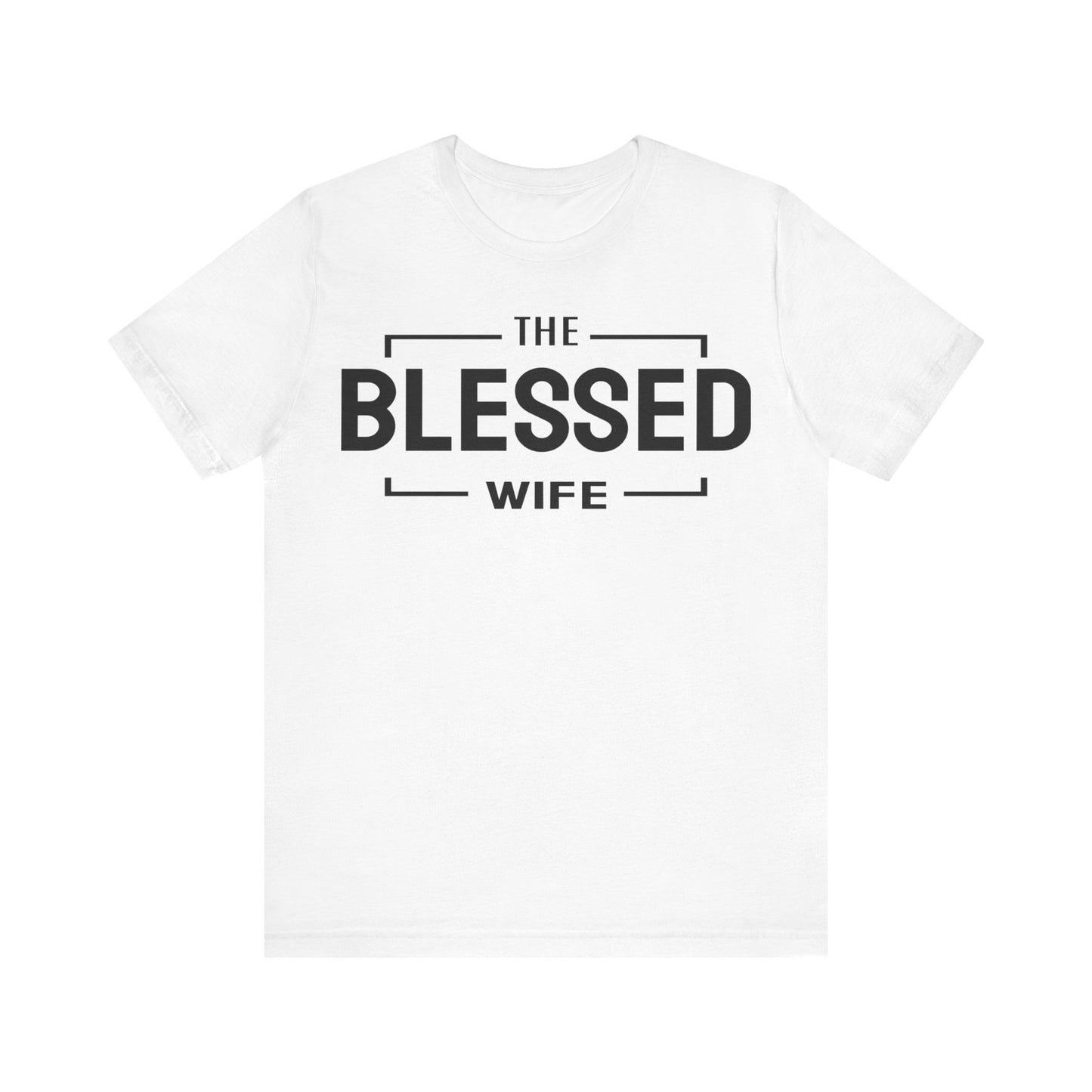 The Blessed Wife - Couples Collection Unisex Jersey Short Sleeve Tee