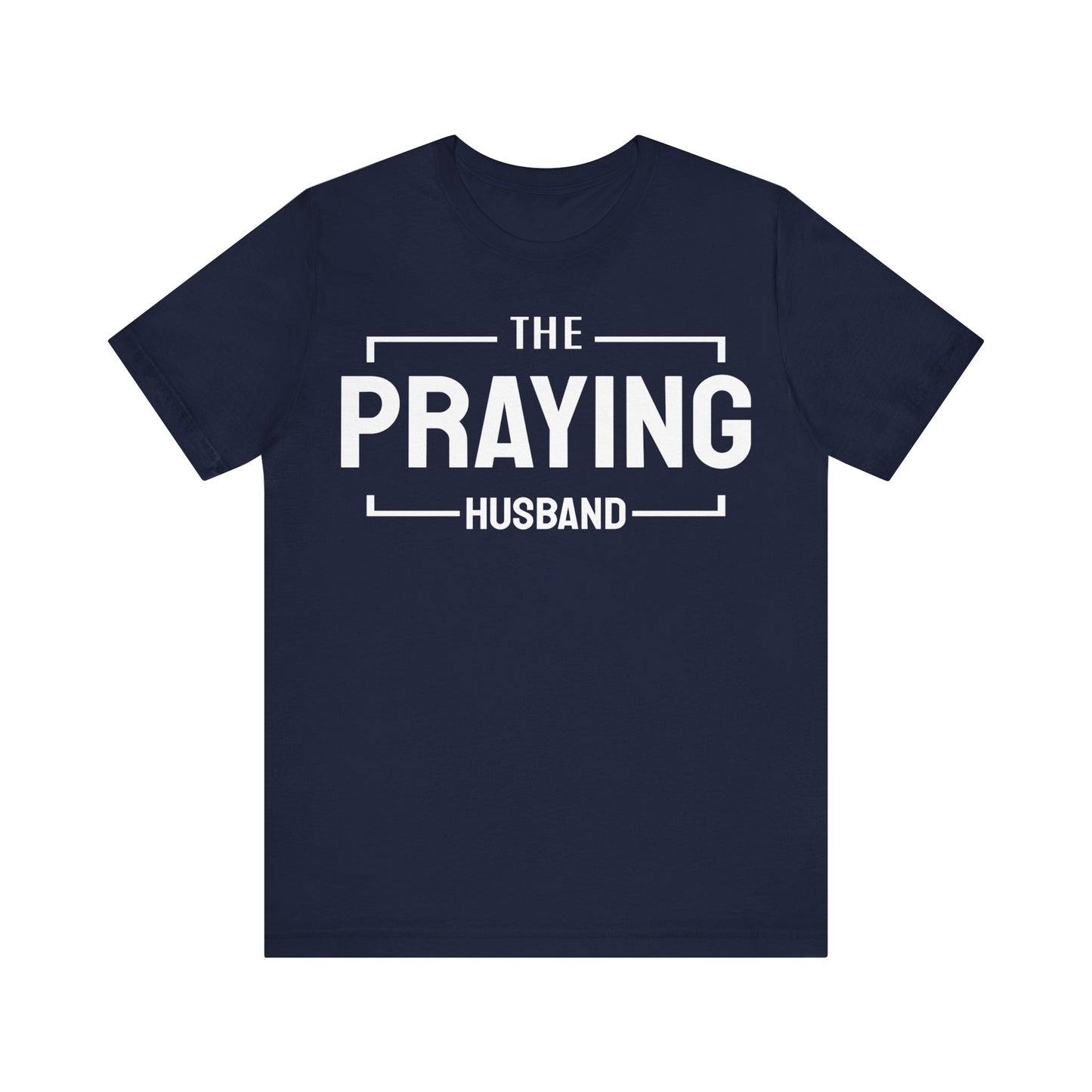 Praying Husband - Couples Collection Unisex Jersey Short Sleeve Tee