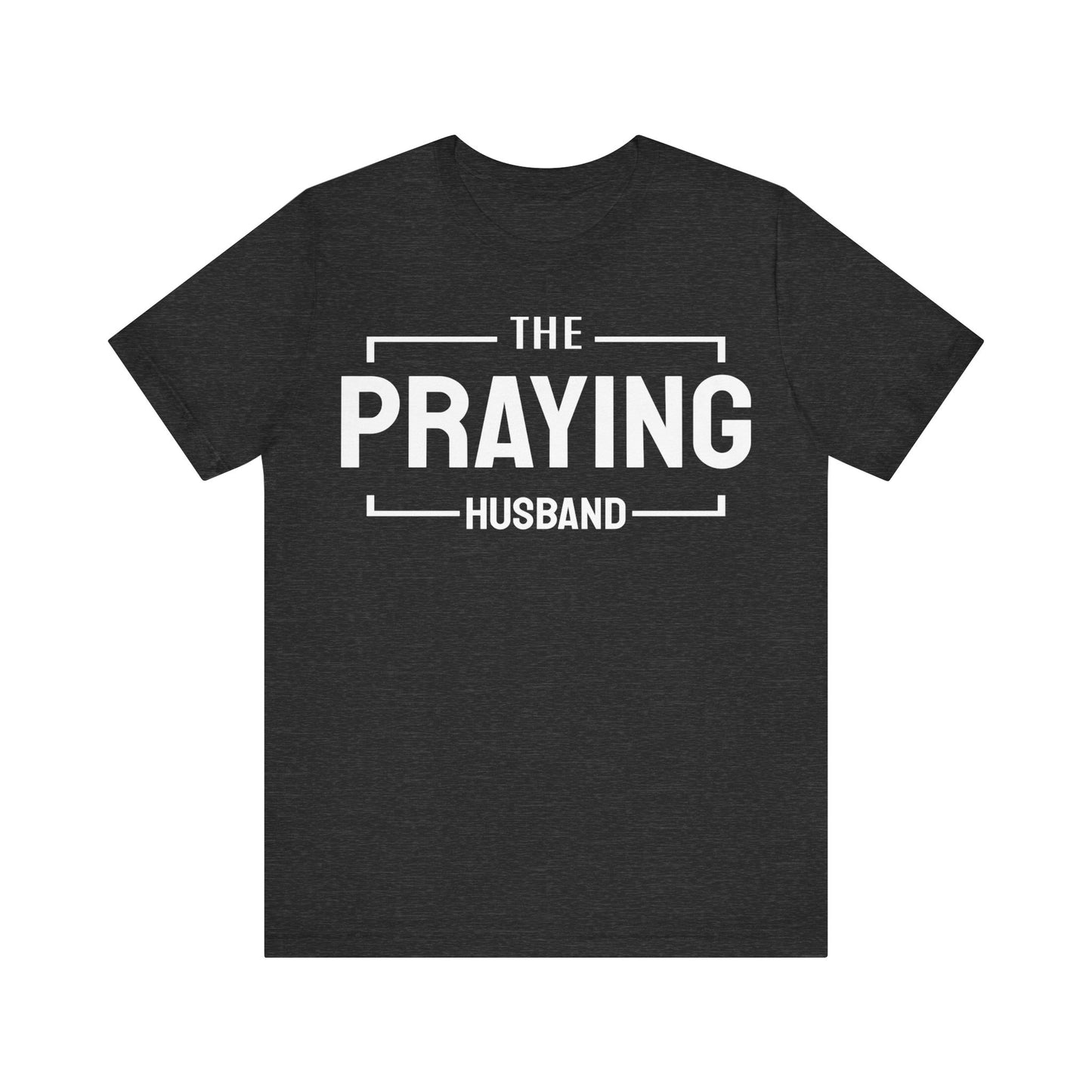 Praying Husband - Couples Collection Unisex Jersey Short Sleeve Tee