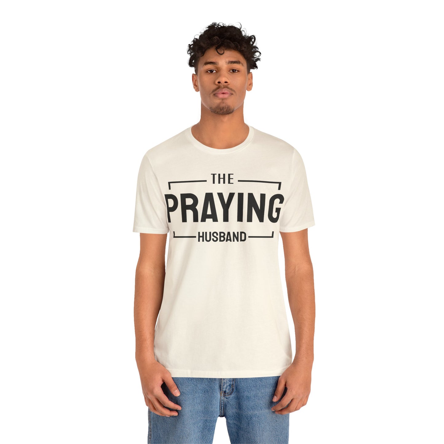 Praying Husband - Couples Collection Unisex Jersey Short Sleeve Tee